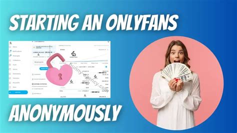 how to get subscribers on onlyfans anonymously|My guide on how to remain anonymous (and not get banned)。